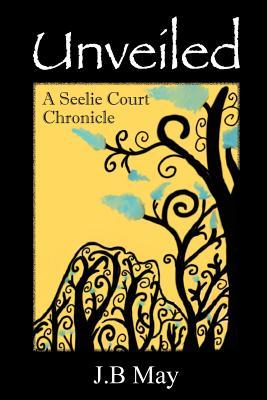 预订unveiled: the seelie court chronicles part one