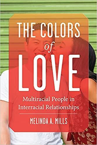 预订the colors of love: multiracial people in interr