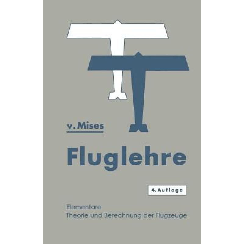 预订 fluglehre vortrage ueber theorie und berech.