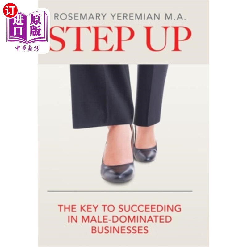 海外直订step up: the key to succeeding in male-dominated