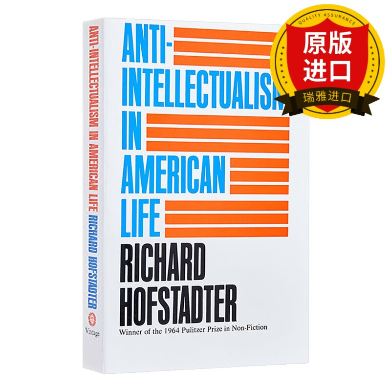 英文原版 美国生活中的反智主义 anti intellectualism in american