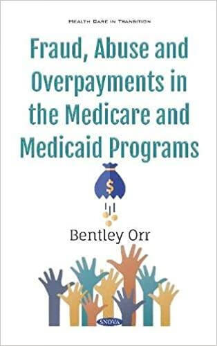预订Fraud, Abuse and Overpayments in the Medicare an