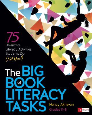 预订 the big book of literacy tasks, grades k-8: 75 balanced