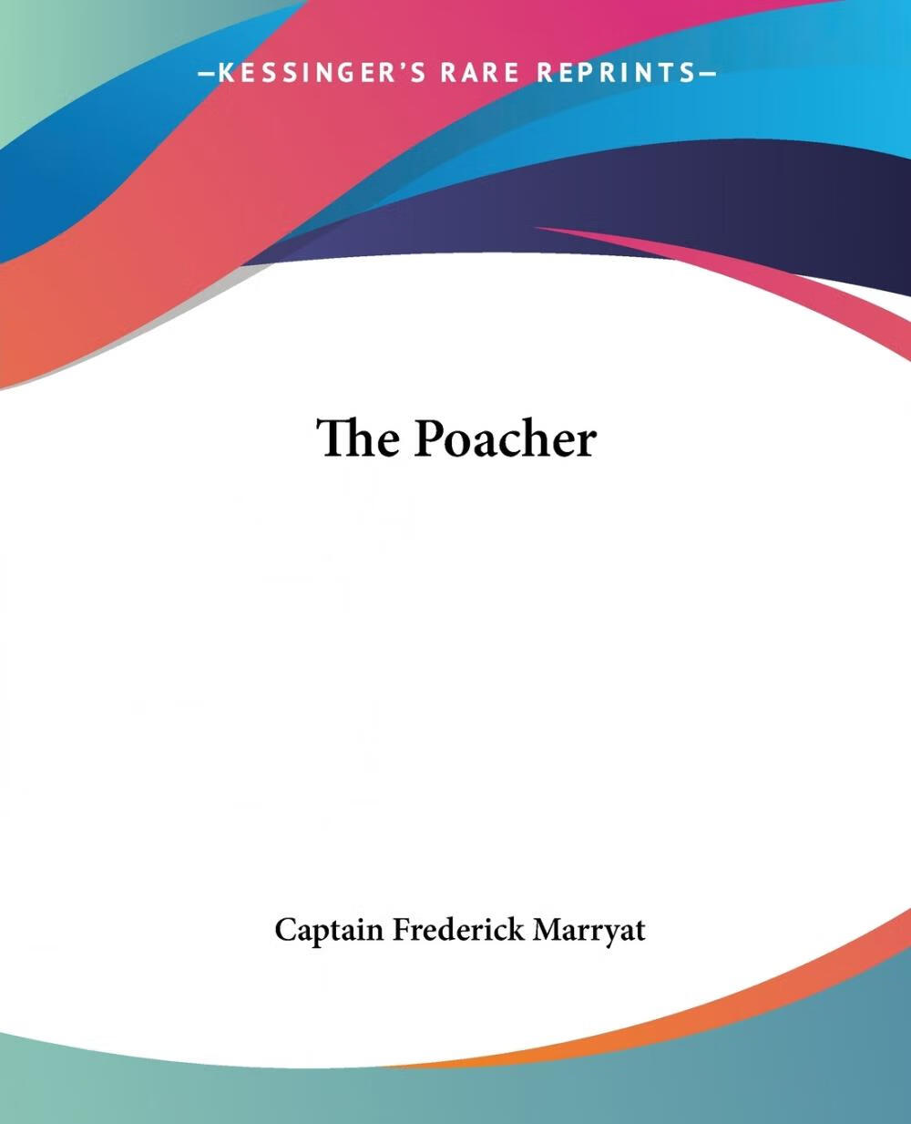 【预售 按需印刷】the poacher