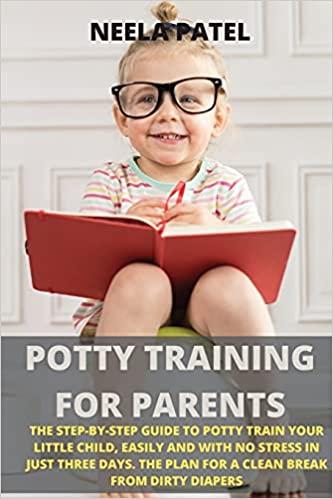预订potty training for parents: the step-by-step gui