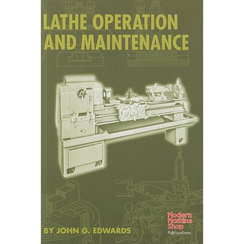 预订 Lathe Operation and Maintenance