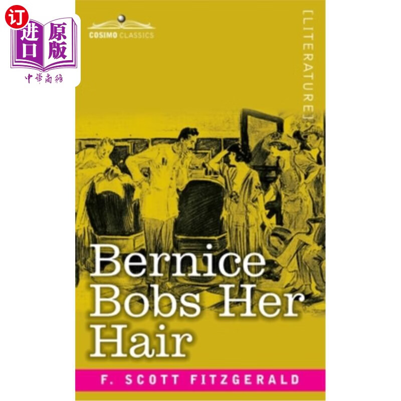 海外直订bernice bobs her hair 柏妮丝梳她的头发