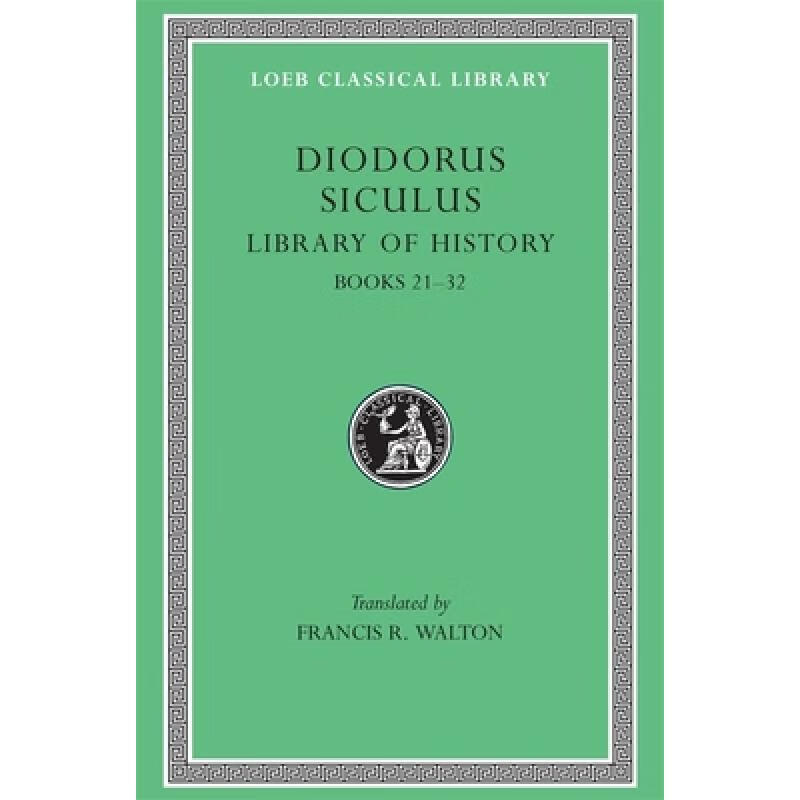预订 Library of History, Volume XI: Fragments of ...