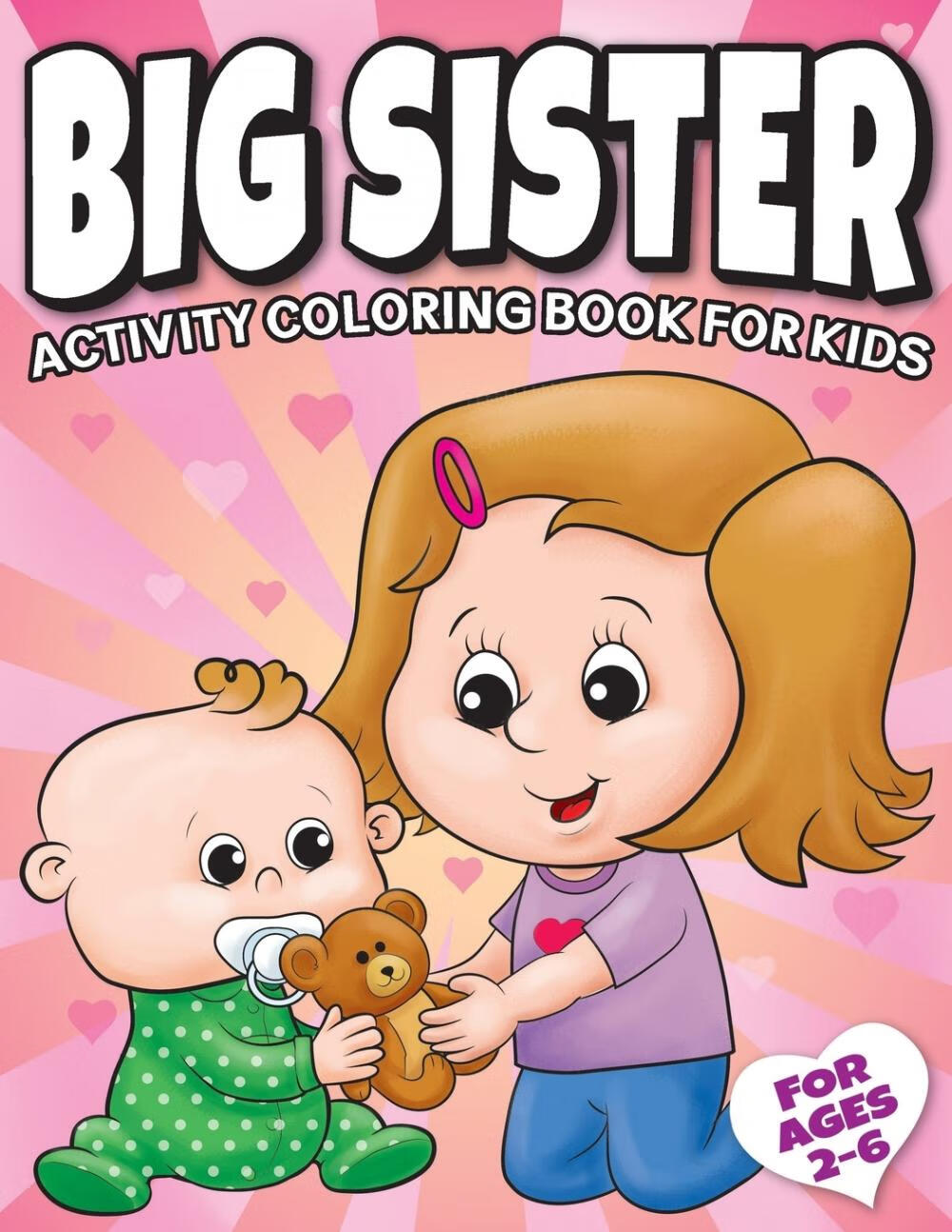 【预售 按需印刷】big sister activity coloring book for kids ages