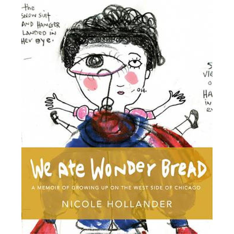 预订 We Ate Wonder Bread