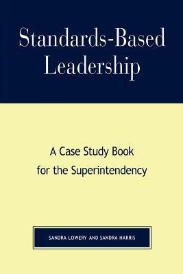 预订 standards-based leadership: a case study book for the super