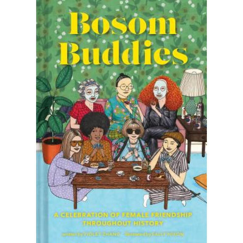 预订 bosom buddies: a celebration of female frien.