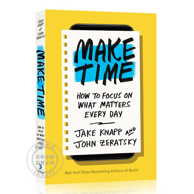 现货 腾出时间 Make Time : How to Focus on What Matter...