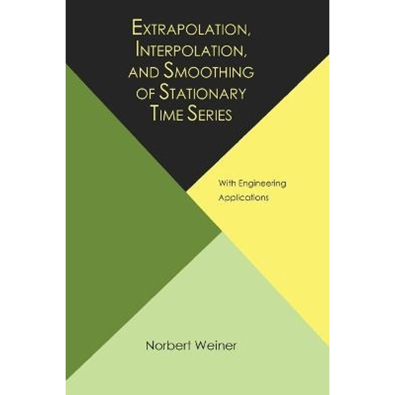 预订extrapolation, interpolation, and smoothing of stationary