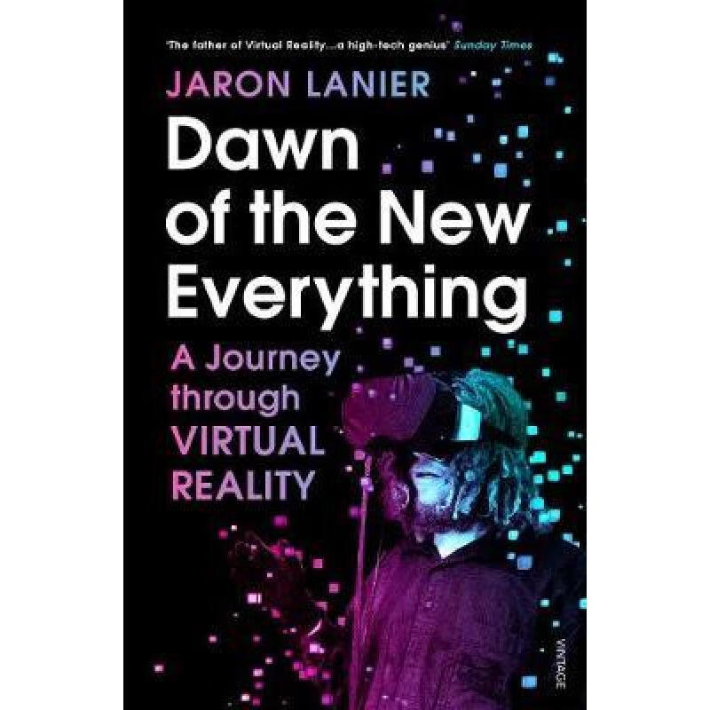预订 Dawn of the New Everything: A Journey Throug...