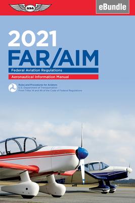 预订Far/Aim 2021: Federal Aviation Regulations/Aeron