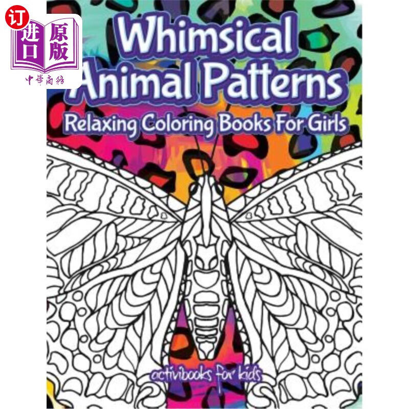 海外直订whimsical animal patterns: relaxing coloring books for