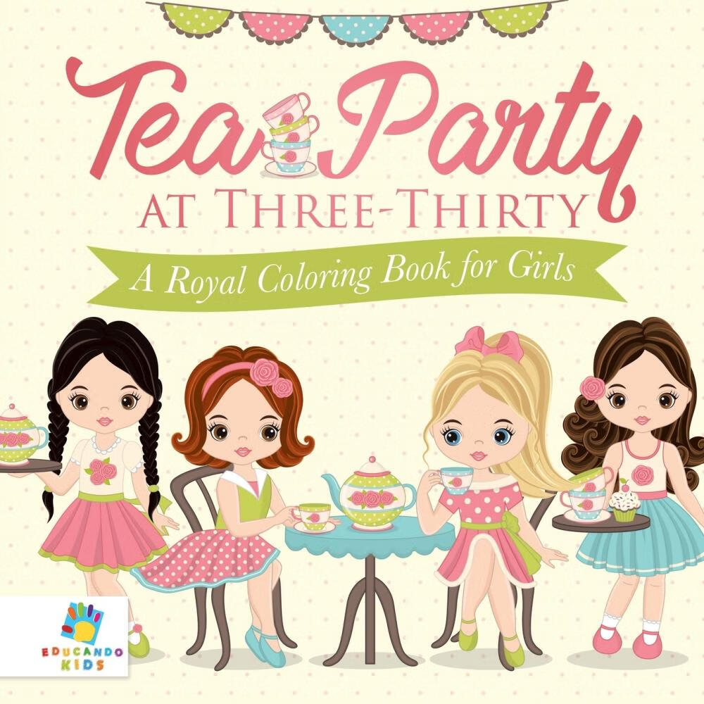 预售按需印刷】tea party at three-thirty | a royal coloring book