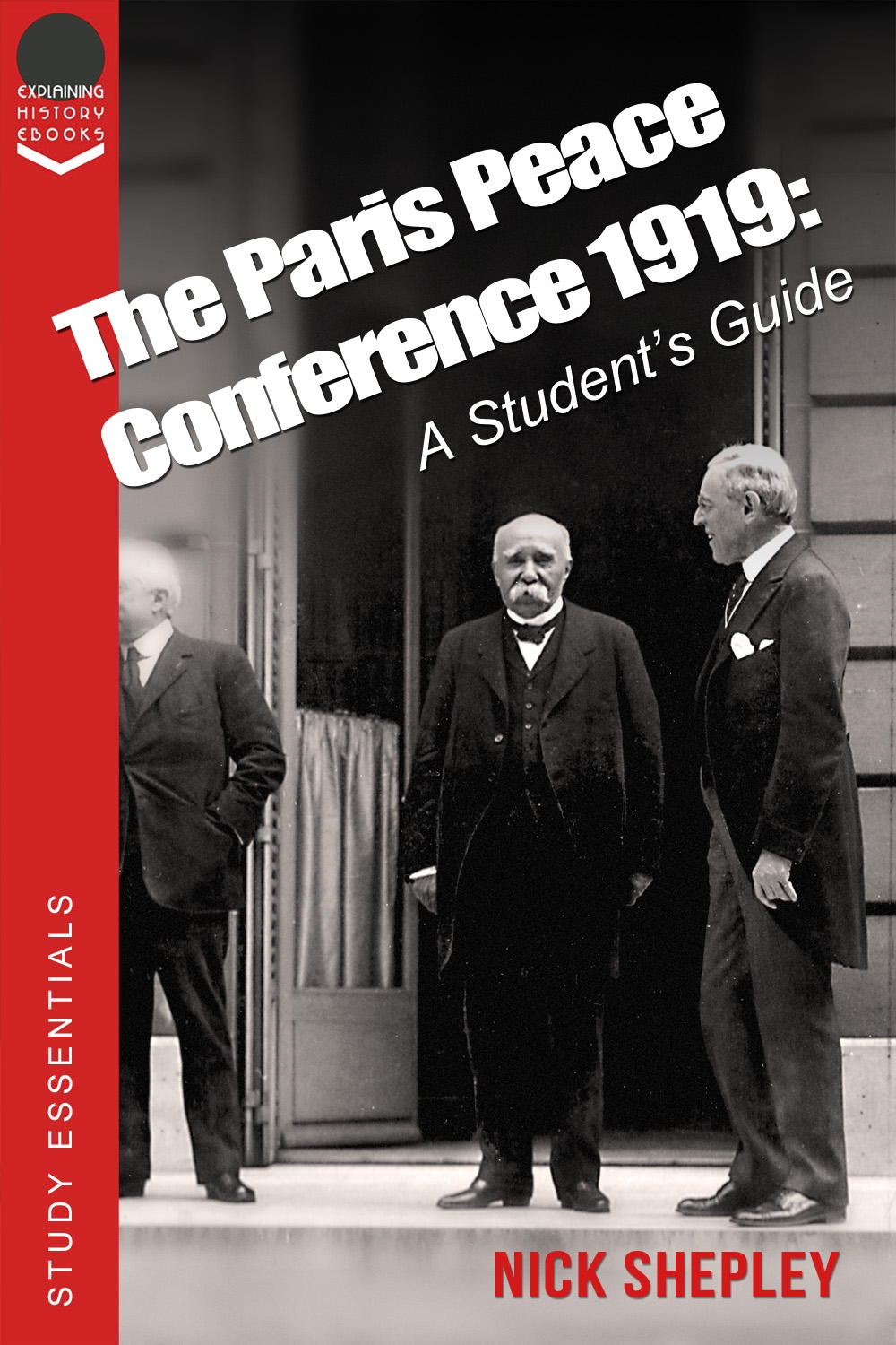 paris peace conference 1919 : a students guide to the treaty of