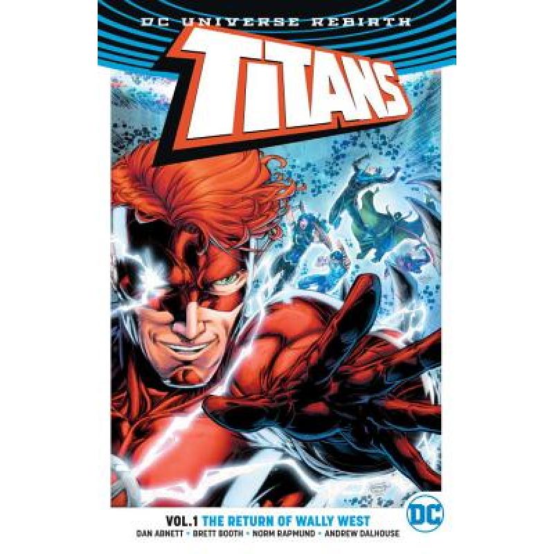 预订 Titans Vol. 1: The Return of Wally West (Reb...