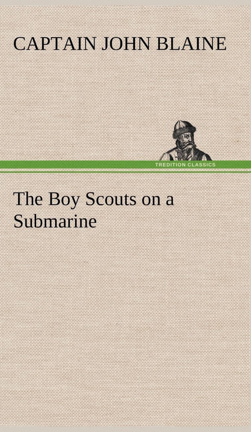 【预售 按需印刷】the boy scouts on a submarine