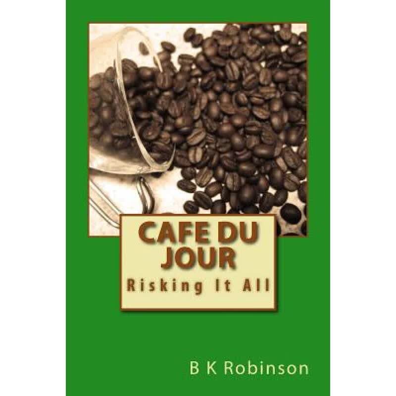 预订 Cafe Du Jour: Risking It All