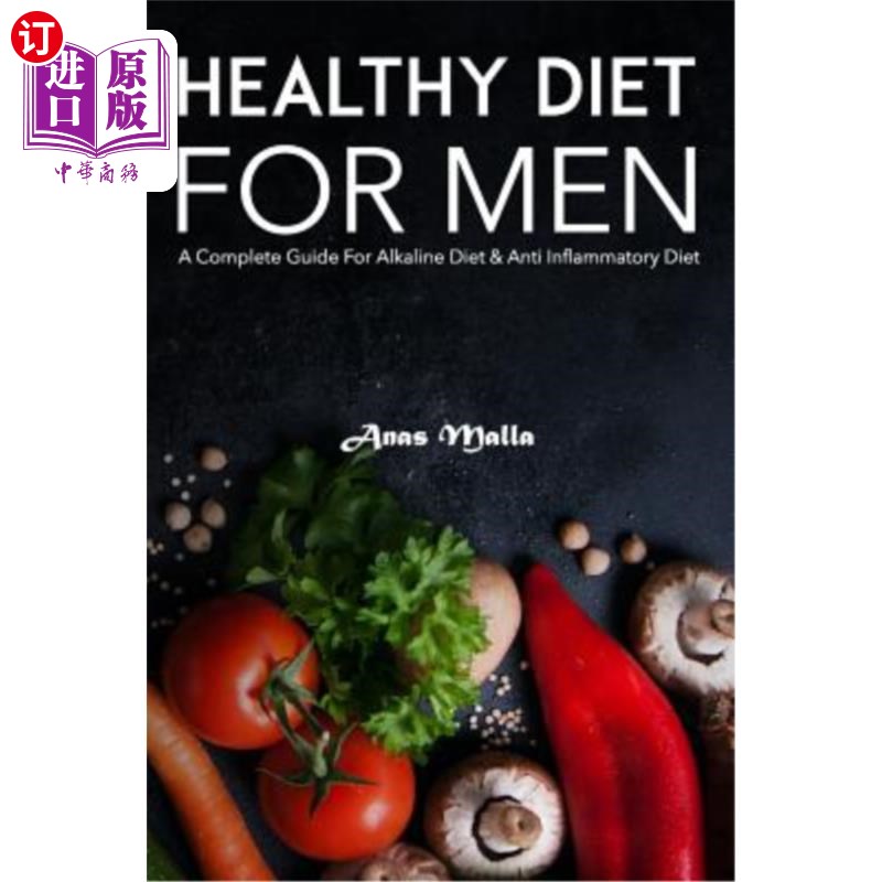 海外直订healthy diet for men: a complete guide for alkaline diet