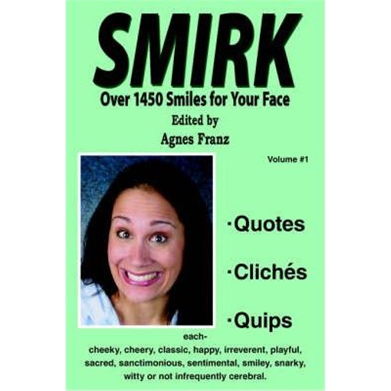 预订smirk:over 1450 smiles for your face