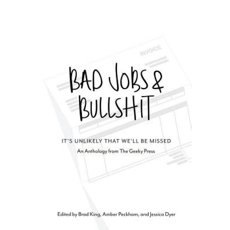 预订 Bad Jobs & Bullshit