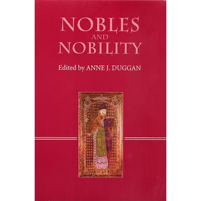 预订 Nobles and Nobility in Medieval Europe - Con...