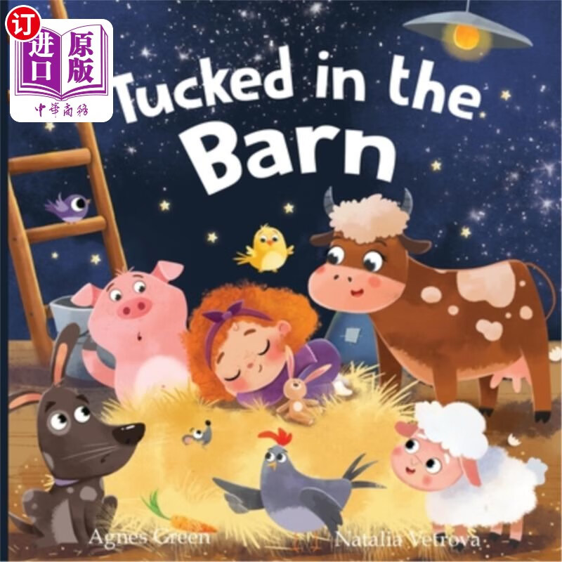 海外直订tucked in the barn: a heartwarming picture book for