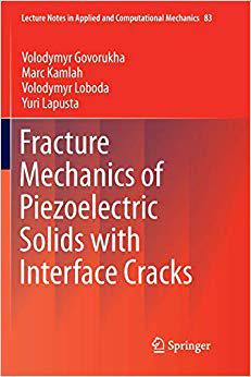 【预订】fracture mechanics of piezoelectric