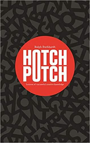 预订 hotchpotch: lexicon of (un)useful creative knowledge