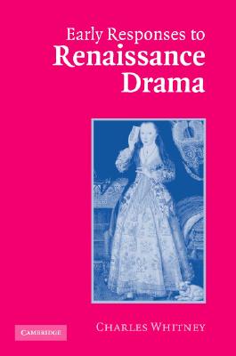 预订 Early Responses to Renaissance Drama