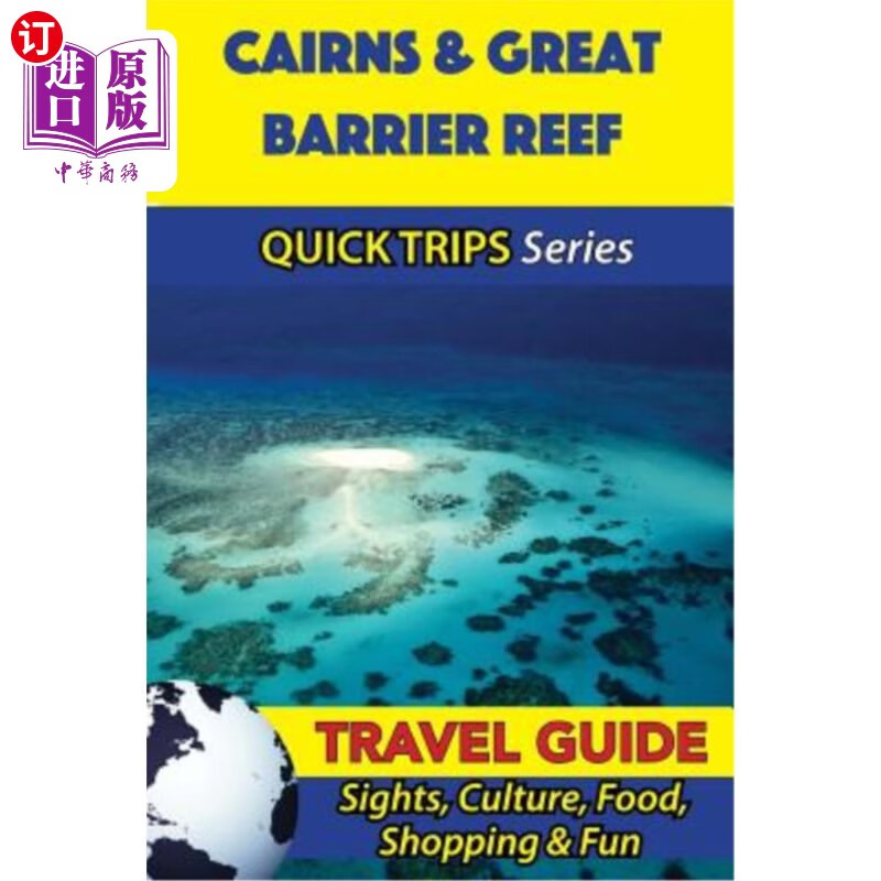 海外直订cairns & great barrier reef travel guide (quick trips
