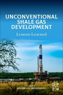预订unconventional shale gas development: lessons le
