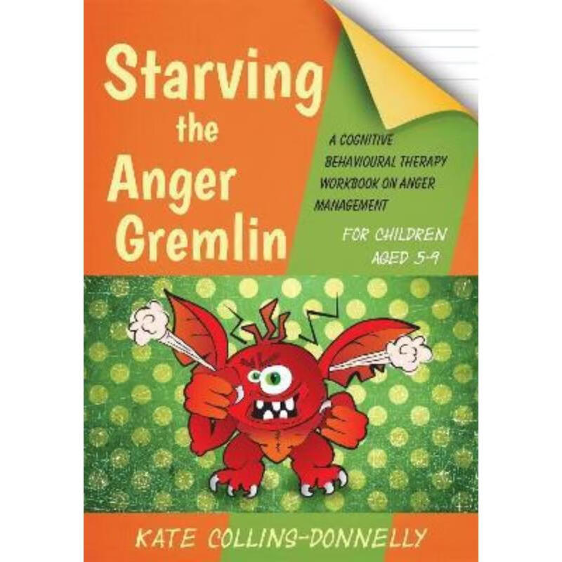 预订starving the anger gremlin for children aged 5-9:a cognitive