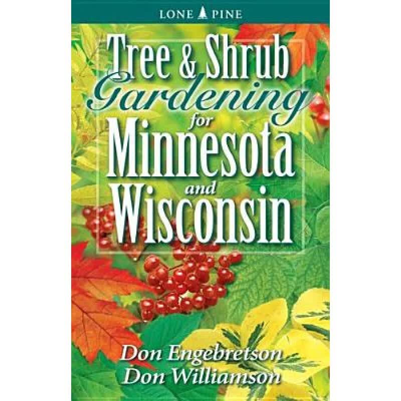 预订 Tree and Shrub Gardening for Minnesota and W...