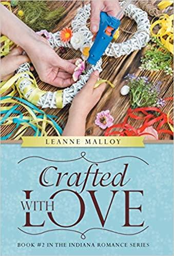 预订crafted with love: book #2 in the indiana romance series
