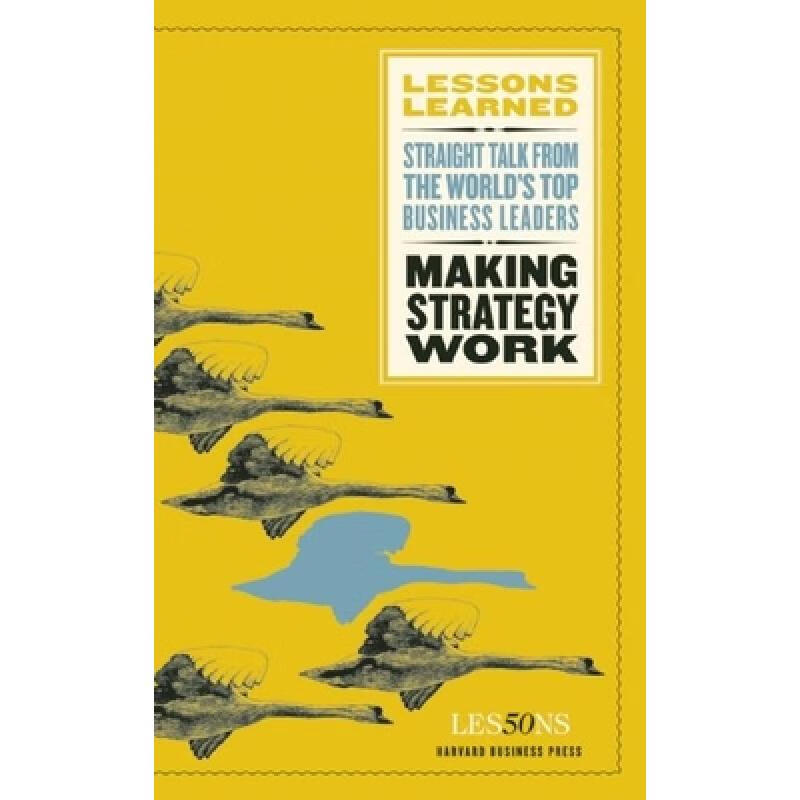 预订 LESSONS LEARNED: MAKING STRATEGY WORK