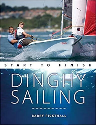 预订dinghy sailing start to finish: from beginner to advanced