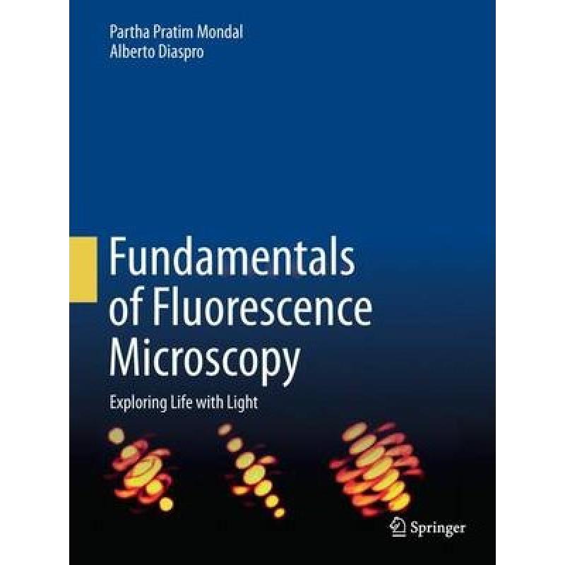 【4周达】fundamentals of fluorescence microscopy: exploring life