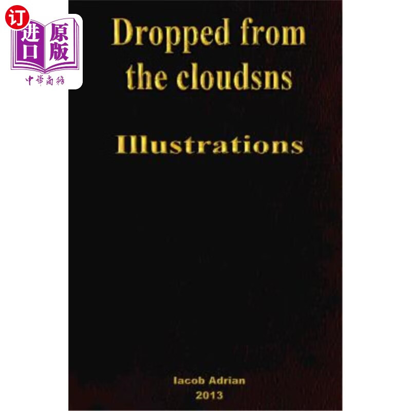 海外直订dropped from the clouds illustrations 从云端掉下来