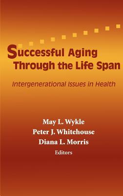 预订successful aging through the life span: intergenerational