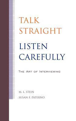 预订 talk straight, listen carefully: the art of interviewing