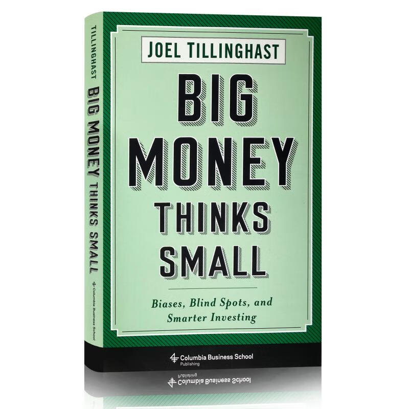 现货 大钱想得小 精装 Big Money Thinks Small: Biases, Bli...