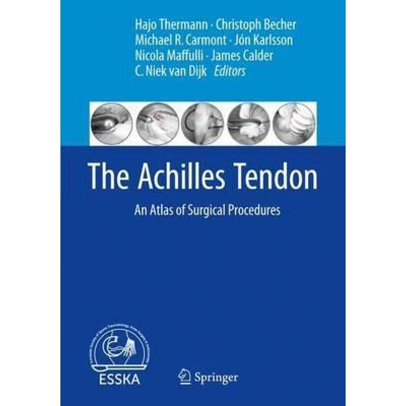 【4周达】the achilles tendon: an atlas of surgical procedures