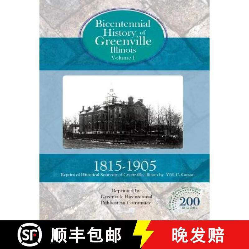 bicentennial history of greenville, illinois volume 1