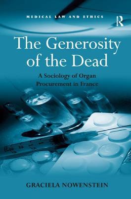 预订 the generosity of the dead: a sociology of organ