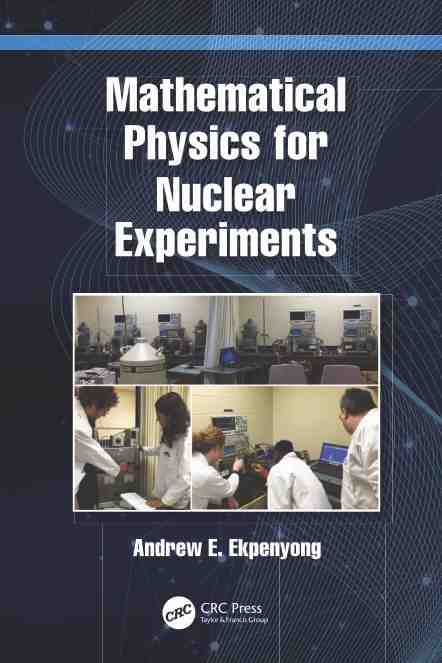 预售 按需印刷 mathematical physics for nuclear experiments